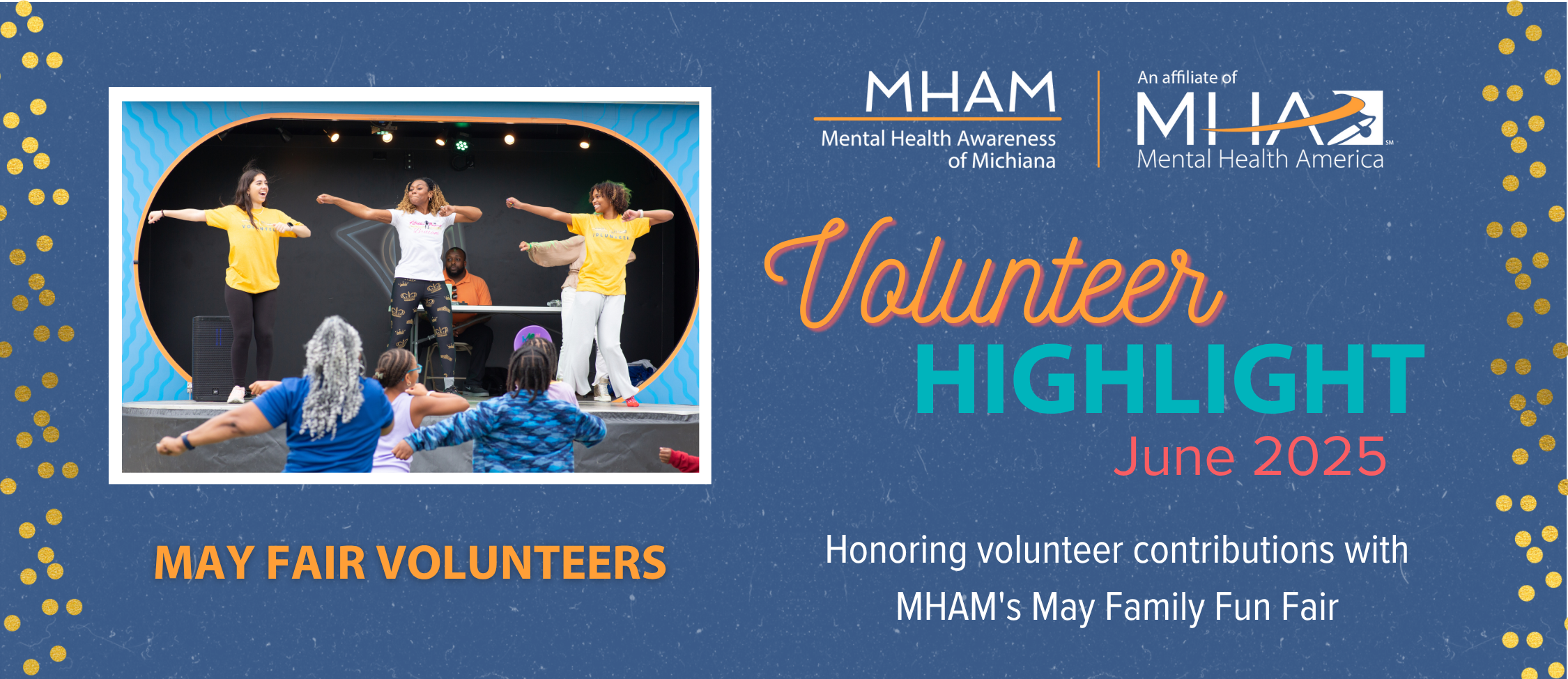 MHAM June Volunteer Highlight
