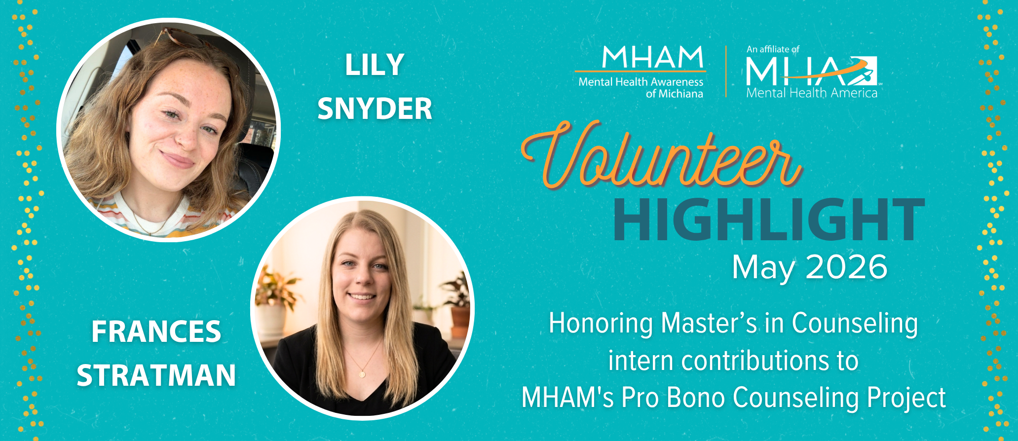 MHAM May 2026 Volunteer highlight graphic